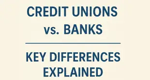 Credit Unions vs. Banks Key Differences Explained