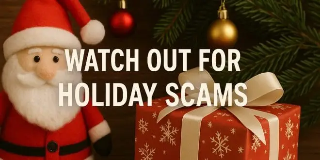 Watch Out for Holiday Scams