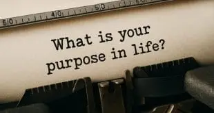 What Is You Purpose In Life