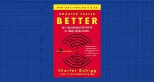 Smarter Faster Better by Charles Duhigg